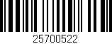 Código de barras (EAN, GTIN, SKU, ISBN): '25700522'