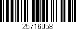Código de barras (EAN, GTIN, SKU, ISBN): '25716058'