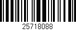 Código de barras (EAN, GTIN, SKU, ISBN): '25718088'