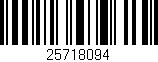 Código de barras (EAN, GTIN, SKU, ISBN): '25718094'