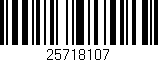Código de barras (EAN, GTIN, SKU, ISBN): '25718107'