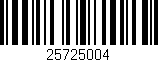 Código de barras (EAN, GTIN, SKU, ISBN): '25725004'