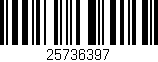Código de barras (EAN, GTIN, SKU, ISBN): '25736397'