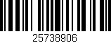 Código de barras (EAN, GTIN, SKU, ISBN): '25738906'