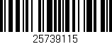 Código de barras (EAN, GTIN, SKU, ISBN): '25739115'