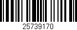 Código de barras (EAN, GTIN, SKU, ISBN): '25739170'