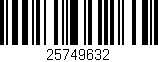 Código de barras (EAN, GTIN, SKU, ISBN): '25749632'