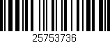 Código de barras (EAN, GTIN, SKU, ISBN): '25753736'
