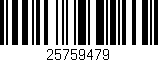 Código de barras (EAN, GTIN, SKU, ISBN): '25759479'