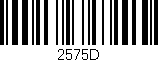 Código de barras (EAN, GTIN, SKU, ISBN): '2575D'