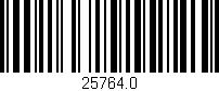 Código de barras (EAN, GTIN, SKU, ISBN): '25764.0'