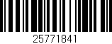 Código de barras (EAN, GTIN, SKU, ISBN): '25771841'