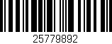Código de barras (EAN, GTIN, SKU, ISBN): '25779892'