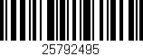 Código de barras (EAN, GTIN, SKU, ISBN): '25792495'