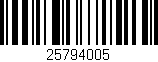 Código de barras (EAN, GTIN, SKU, ISBN): '25794005'