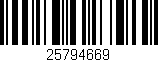 Código de barras (EAN, GTIN, SKU, ISBN): '25794669'