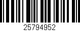 Código de barras (EAN, GTIN, SKU, ISBN): '25794952'