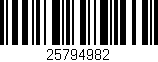 Código de barras (EAN, GTIN, SKU, ISBN): '25794982'