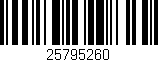 Código de barras (EAN, GTIN, SKU, ISBN): '25795260'