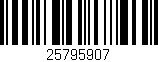 Código de barras (EAN, GTIN, SKU, ISBN): '25795907'