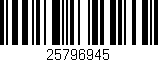 Código de barras (EAN, GTIN, SKU, ISBN): '25796945'