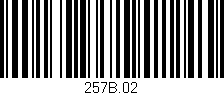 Código de barras (EAN, GTIN, SKU, ISBN): '257B.02'