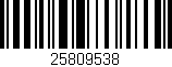Código de barras (EAN, GTIN, SKU, ISBN): '25809538'