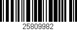 Código de barras (EAN, GTIN, SKU, ISBN): '25809982'