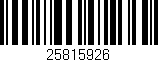 Código de barras (EAN, GTIN, SKU, ISBN): '25815926'