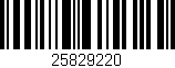 Código de barras (EAN, GTIN, SKU, ISBN): '25829220'