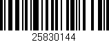Código de barras (EAN, GTIN, SKU, ISBN): '25830144'