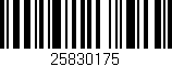 Código de barras (EAN, GTIN, SKU, ISBN): '25830175'