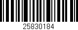 Código de barras (EAN, GTIN, SKU, ISBN): '25830184'