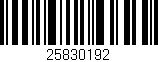 Código de barras (EAN, GTIN, SKU, ISBN): '25830192'