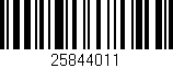 Código de barras (EAN, GTIN, SKU, ISBN): '25844011'