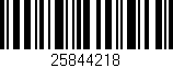 Código de barras (EAN, GTIN, SKU, ISBN): '25844218'