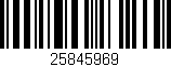 Código de barras (EAN, GTIN, SKU, ISBN): '25845969'