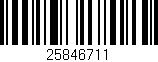 Código de barras (EAN, GTIN, SKU, ISBN): '25846711'