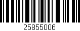 Código de barras (EAN, GTIN, SKU, ISBN): '25855006'
