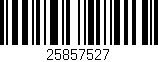 Código de barras (EAN, GTIN, SKU, ISBN): '25857527'