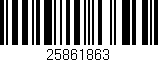 Código de barras (EAN, GTIN, SKU, ISBN): '25861863'