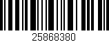 Código de barras (EAN, GTIN, SKU, ISBN): '25868380'