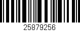 Código de barras (EAN, GTIN, SKU, ISBN): '25879256'