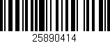 Código de barras (EAN, GTIN, SKU, ISBN): '25890414'