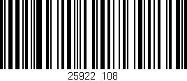 Código de barras (EAN, GTIN, SKU, ISBN): '25922/108'