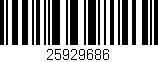 Código de barras (EAN, GTIN, SKU, ISBN): '25929686'