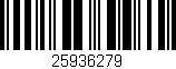 Código de barras (EAN, GTIN, SKU, ISBN): '25936279'