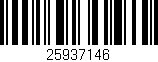 Código de barras (EAN, GTIN, SKU, ISBN): '25937146'