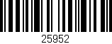 Código de barras (EAN, GTIN, SKU, ISBN): '25952'