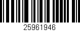 Código de barras (EAN, GTIN, SKU, ISBN): '25961946'